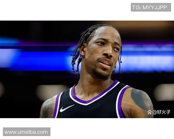 德马尔德罗赞的篮球之路：从新星到全明星的辉煌历程