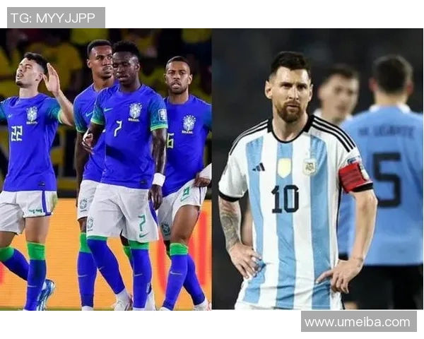 梅西在对阵巴西的比赛中精彩进球回顾与历史对决分析